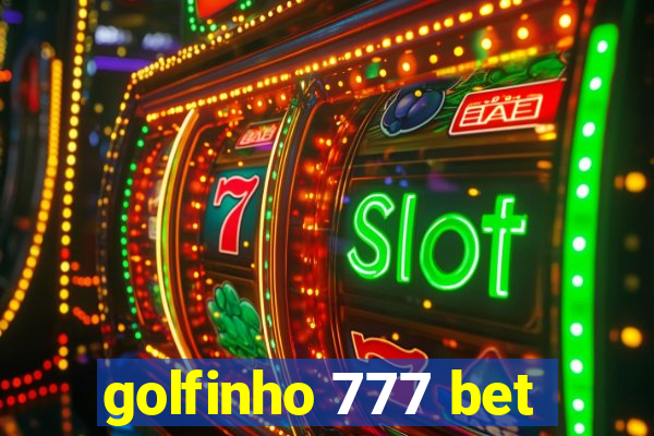 golfinho 777 bet